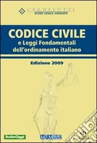 Offerta Del Giorno Codice civile e leggi fondamentali dell‘ordinamento italiano