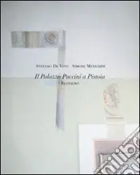 Palazzo Puccini a Pistoia. Restauro Nuovo Arrivo