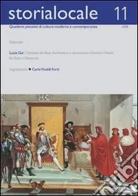 Storia locale. Quaderni pistoiesi di cultura moderna e contemporanea. Vol. 11 Offerta Speciale