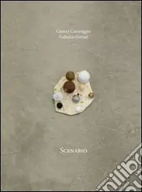 Prezzo Basso Scenario. Gianni Caravaggio. Ediz. italiana e inglese