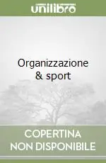 Organizzazione & sport Must-Have