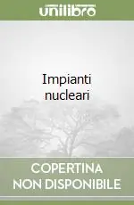 Quantità Limitata Impianti nucleari
