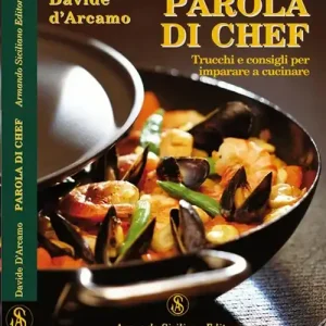Compra Online Parola di chef. Trucchi e consigli per imparare a cucinare