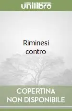 Nuova Collezione Riminesi contro