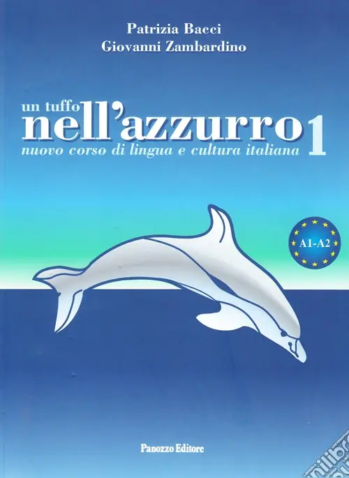 Saldi Un tuffo nell‘azzurro. Nuovo corso di italiano per stranieri. Vol. 1