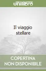 Il viaggio stellare Promozione Esclusiva