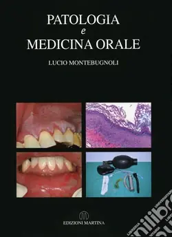 Miglior Prezzo Patologia e medicina orale