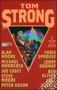 Prezzo Ridotto Tom Strong. Vol. 6