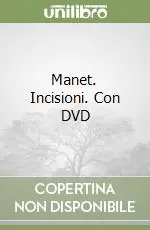 Manet. Incisioni. Con DVD Non Perdere