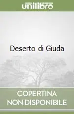 Solo Oggi Deserto di Giuda