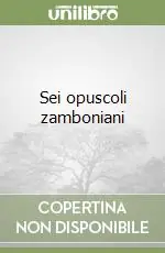 Solo Oggi Sei opuscoli zamboniani