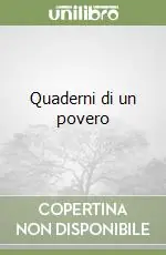 Nuovo Arrivo Quaderni di un povero