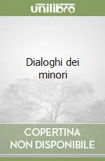 Bestseller Dialoghi dei minori