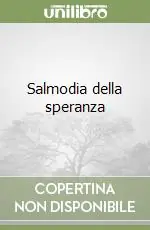 Bestseller Salmodia della speranza
