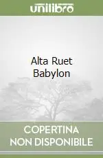 Alta Ruet Babylon Prezzo Scontato