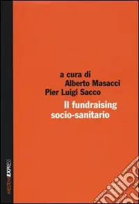 Promozione Il fundraising socio-sanitario