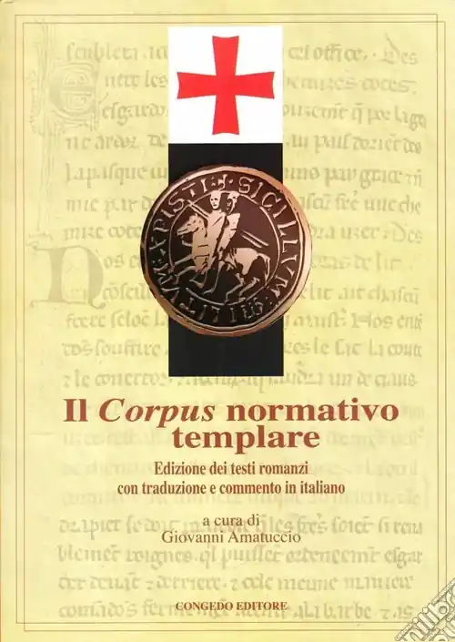 Offerta Speciale Il corpus normativo templare