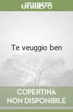 Popolare Te veuggio ben