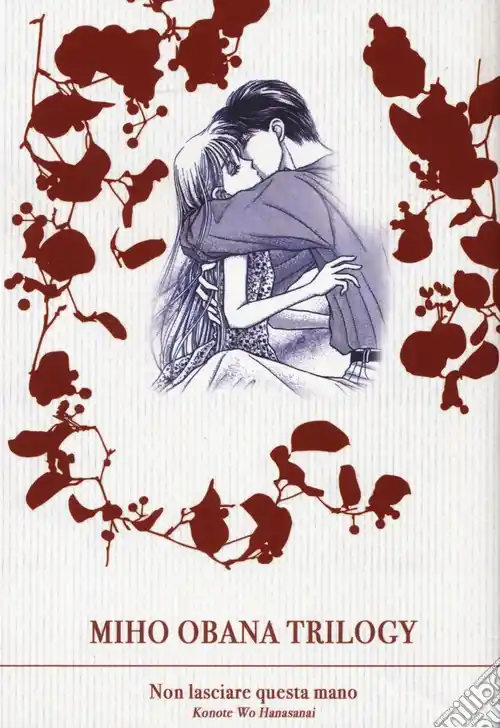 Miho obana trilogy. Vol. 2 Non lasciare questa mano Più Venduto