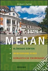 Subito Disponibile Meran mediterrae parks blühende gärten romantische promenaden