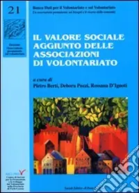 Il valore sociale aggiunto delle associazioni di volontariato Scelto Dai Clienti