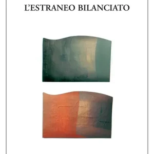 L‘estraneo bilanciato Miglior Prezzo