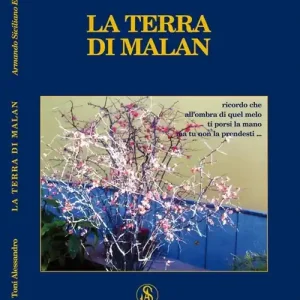 La terra di Malan Nuova Collezione