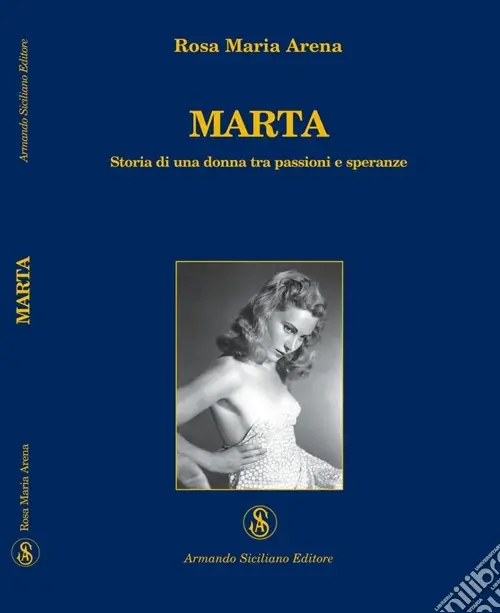 Popolare Marta. Storia di una donna tra passioni e speranze