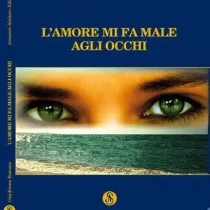 Offerta Lampo L‘amore mi fa male agli occhi