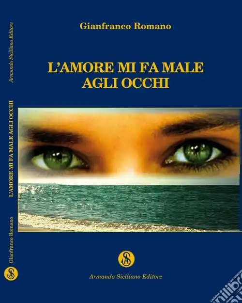 Offerta Lampo L‘amore mi fa male agli occhi