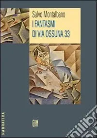 I fantasmi di via Ossuna 33 Reso Gratuito