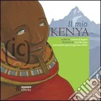 Economico Il mio Kenya. Ediz. illustrata