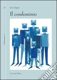 Il condominio Più Venduto