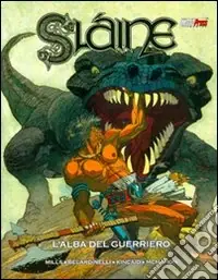 Occasione Slaine l‘alba del guerriero