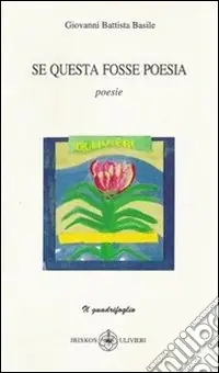Spedito Oggi Se questa fosse poesia