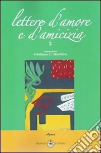 Subito Disponibile Lettere d‘amore e d‘amicizia 2