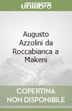 Bestseller Augusto Azzolini da Roccabianca a Makeni