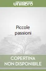 Piccole passioni Più Venduto