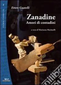 Zanadine. Amori di contadini Promozione