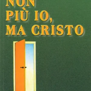 Quantità Limitata Non più io, ma Cristo