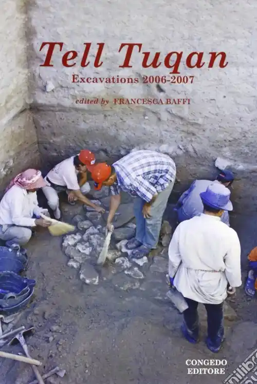 Più Venduto Tell Tuqan. Excavations