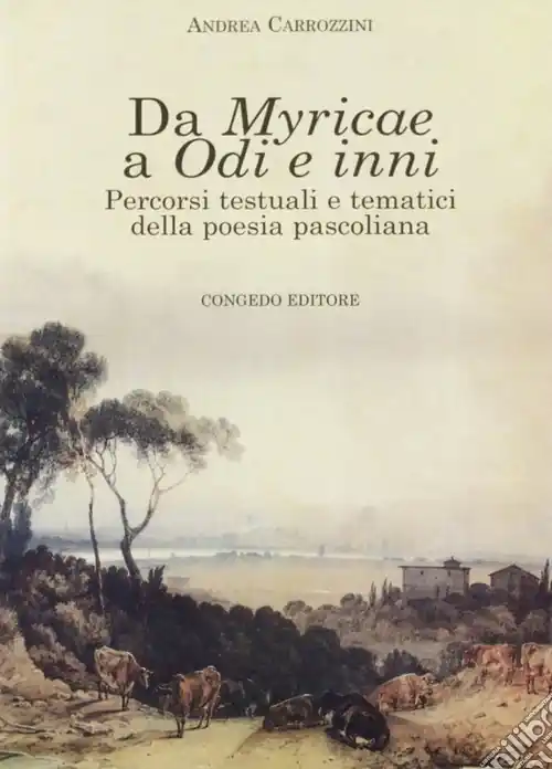 Prezzo Ridotto Da Myricae a odi e inni. Percorsi testuali e tematici della poesia pascoliana