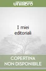 I miei editoriali Spedito Oggi
