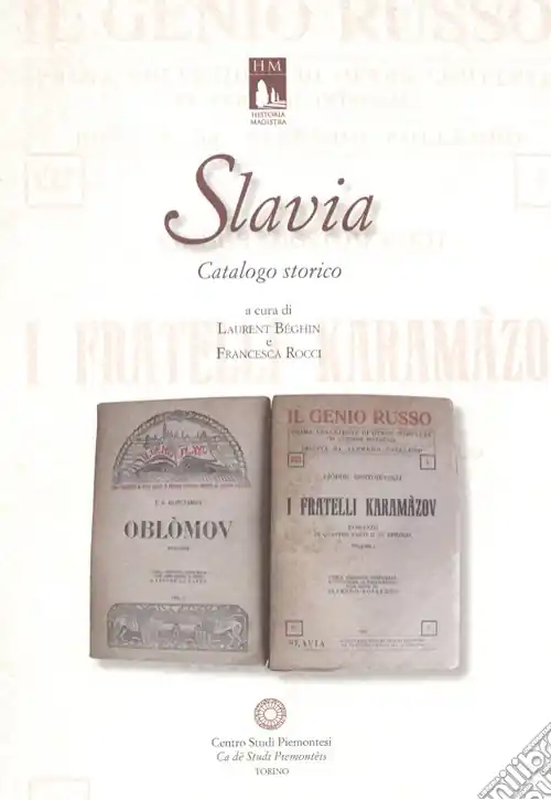 Affare Slavia. Catalogo storico