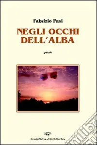 Offerta Lampo Negli occhi dell‘alba