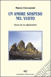 Compra Adesso Un amore sospeso nel vuoto