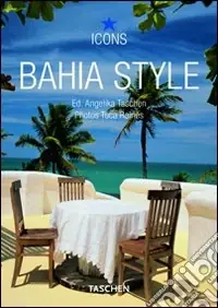Economico Bahia style. Ediz. italiana, spagnola e portoghese