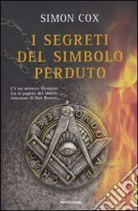 Acquista Ora I segreti del simbolo perduto