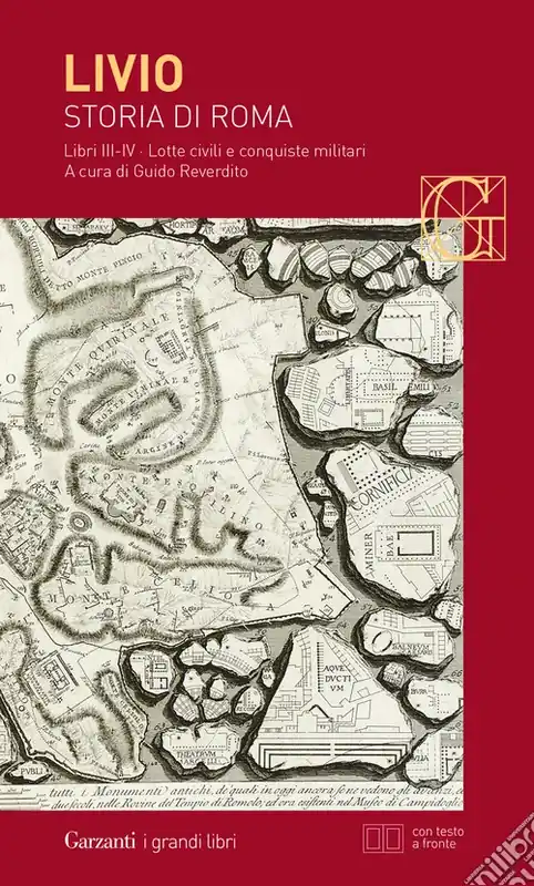 Storia di Roma. Libri 3-4. Lotte civili e conquiste militari. Testo latino a fronte Occasione Imperdibile