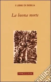 La buona morte Offerta Speciale